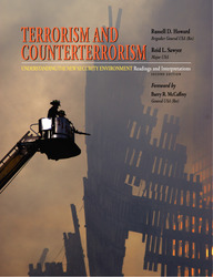 TERRORISM AND COUNTERTERRORISM: Understanding the New Security Environment, Readings and Interpretations, Second Edition