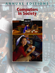 ANNUAL EDITIONS: Computers in Society 06/07, Thirteenth Edition
