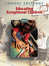 ANNUAL EDITIONS: Educating Exceptional Children 06/07, Eighteenth Edition